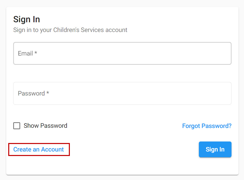 This image shows a screenshot of the Child Care Subsidy Account's Sign In page with a red box highlighting the "Create an Account" button.