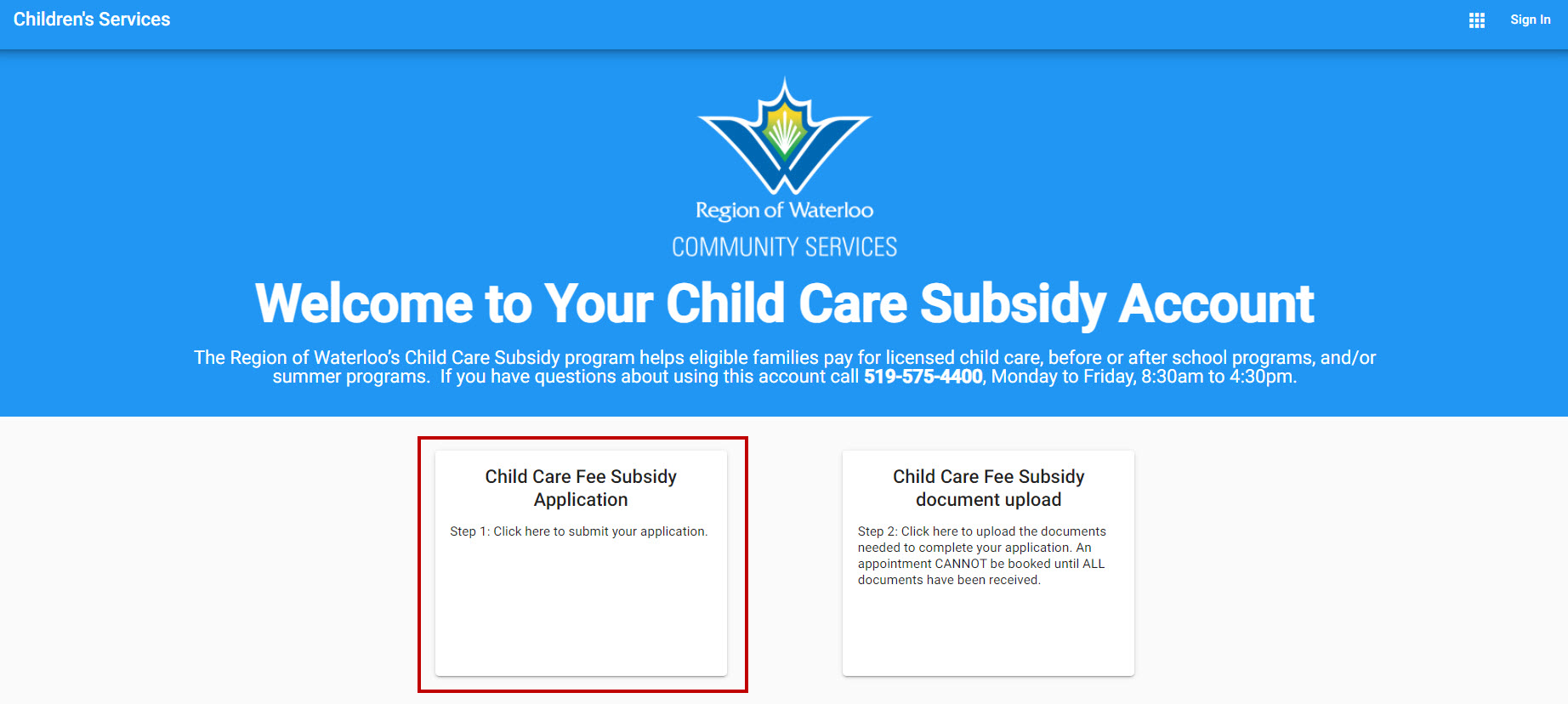 This image shows a screenshot of the Child Care Subsidy Account Home page with a red box highlighting the "Child Care Fee Subsidy Application" button.