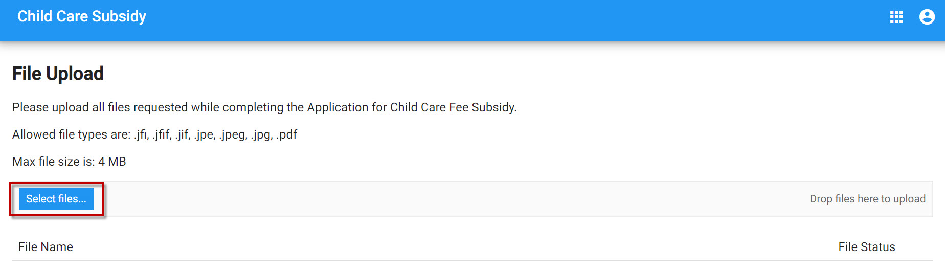 This image shows a screenshot of the Child Care Subsidy Account File Upload page with a red box around the "Select files" button.